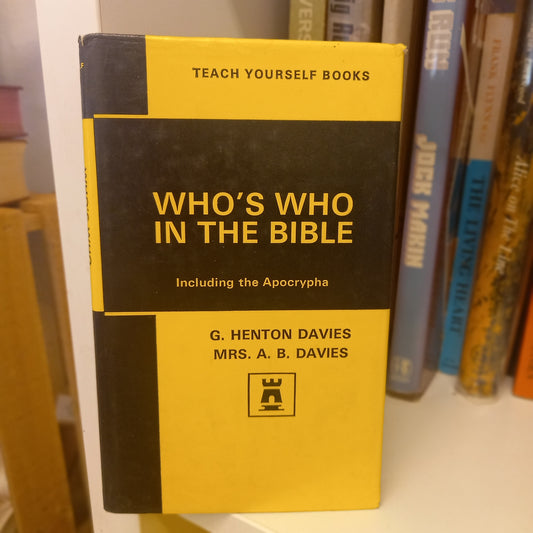 Teach Yourself: Who's Who in the Bible by G. Henton Davies & Mrs A. B. Davies (1970, Hardcover)-Book – Biblical Reference / Religious Education-Tilbrook and Co