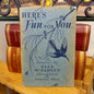 Here's Fun for You! Children's Verse for Recitation and Group Speaking-Vintage Australian children's poetry / Educational recitation-Tilbrook and Co