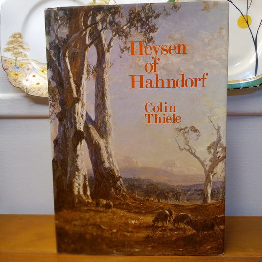 Heysen of Hahndorf by Colin Thiele-Book-Tilbrook and Co