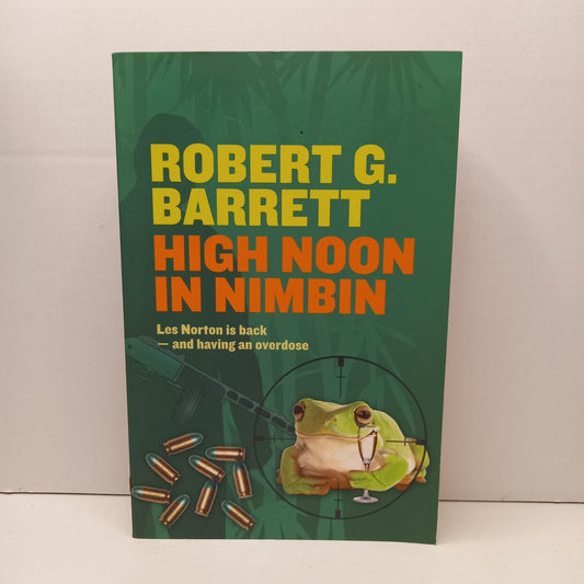 High Noon in Nimbin By Robert G Barrett-Book-Tilbrook and Co