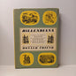 Hillendiana: Comprising Vast Numbers of Facts and a Considerable Amount of Fiction Concerning the goldfield of Hillend and environs by Donald Friend-Book-Tilbrook and Co