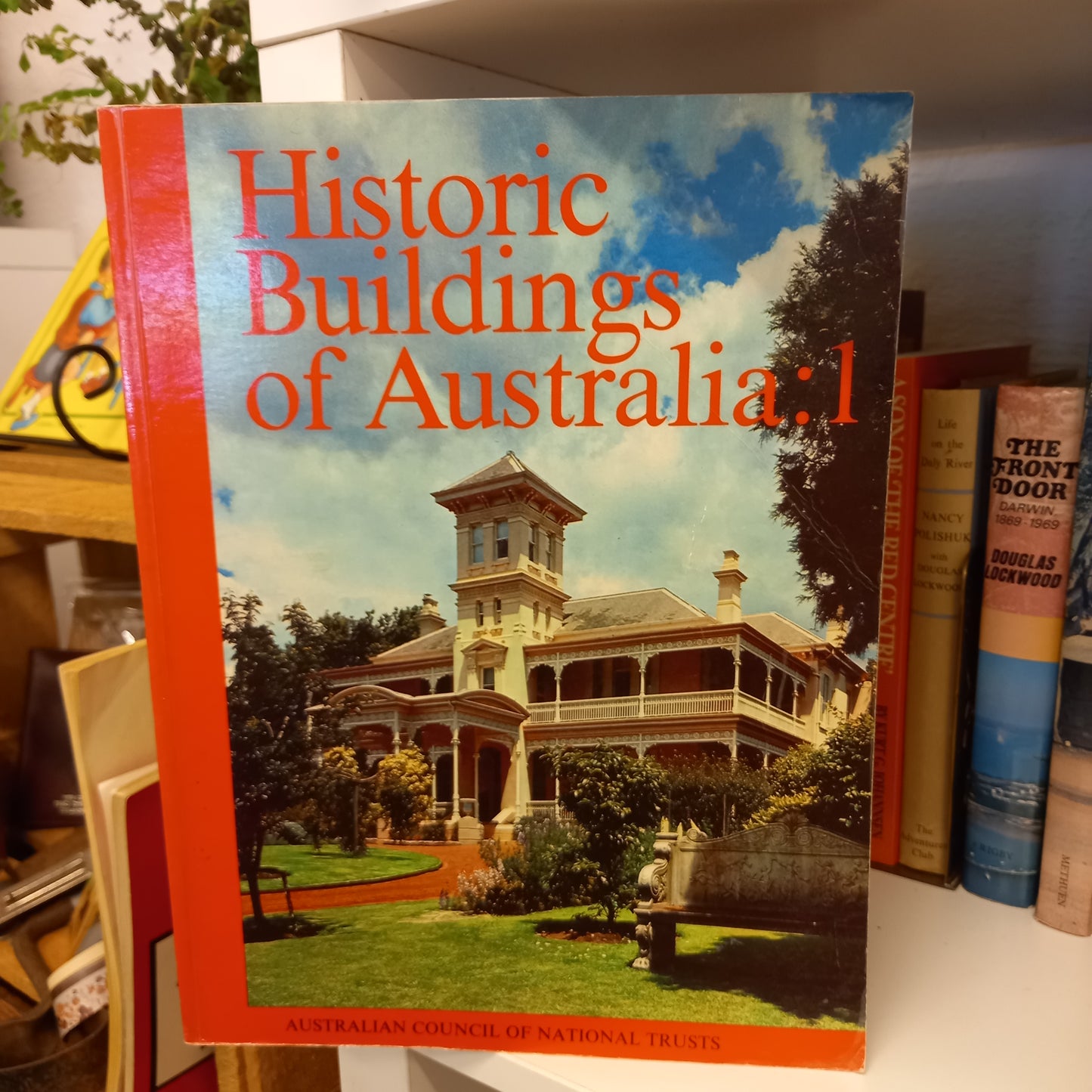 Historic Buildings Of Australia 1 - Australian Council Of National Trusts-Book-Tilbrook and Co