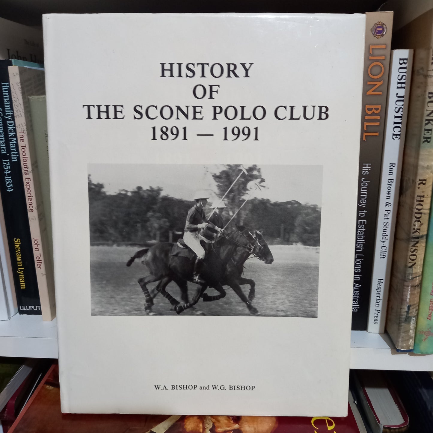 History of the Scone Polo Club 1891-1991 by W.A. Bishop and W.G. Bishop-Books-Tilbrook and Co