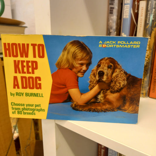 How To Keep A Dog Roy Burnell-Books-Tilbrook and Co