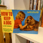 How To Keep A Dog Roy Burnell-Books-Tilbrook and Co