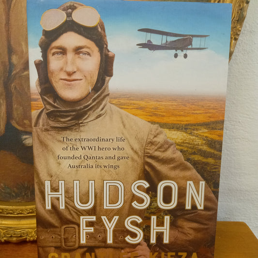 Hudson Fysh by Grantlee Kieza-Book-Tilbrook and Co