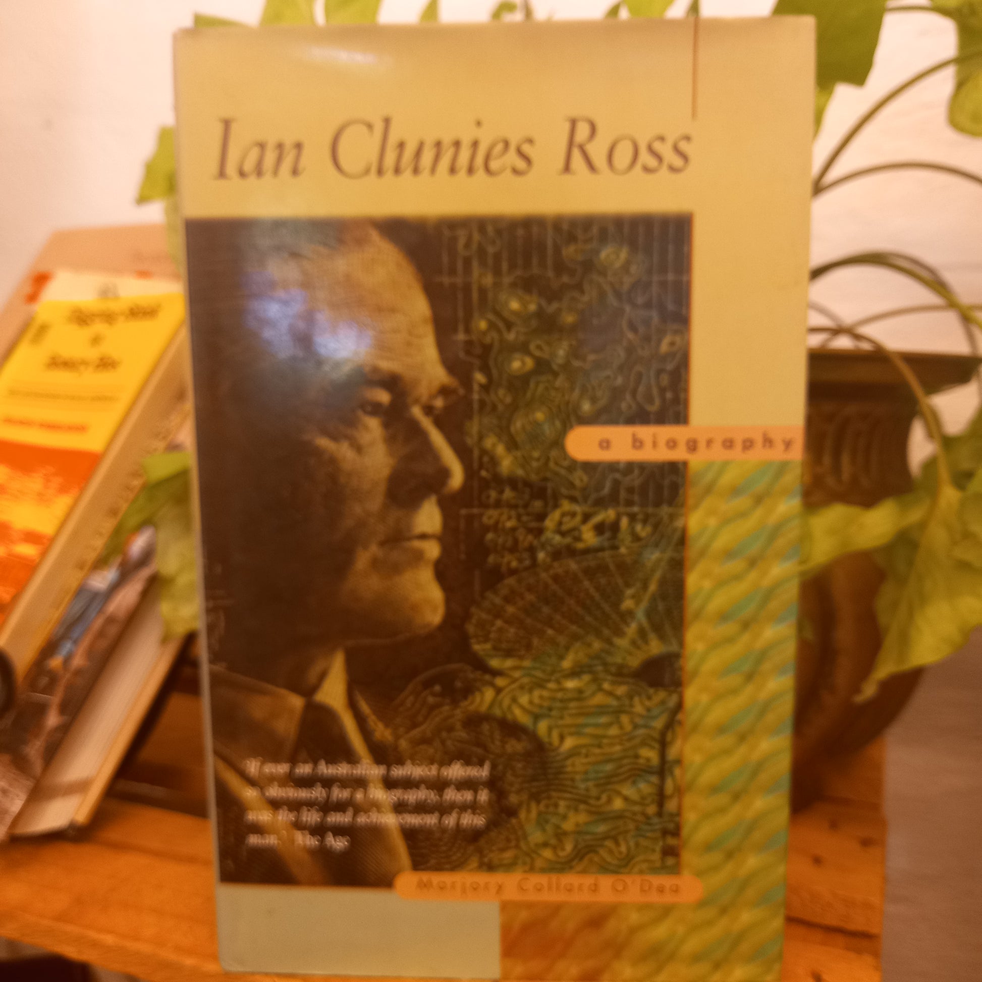 Ian Clunies Ross A biography by Marjory Collard O'Dea-Book-Tilbrook and Co