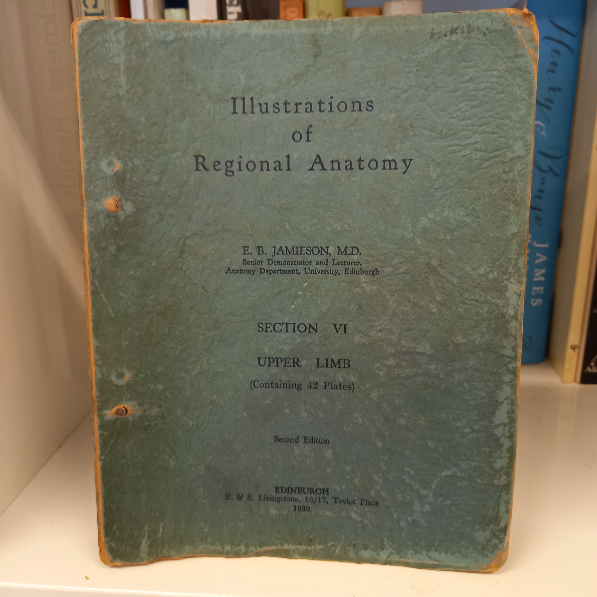 Illustrations of Regional Anatomy : Section VI Upper Limb-Book-Tilbrook and Co