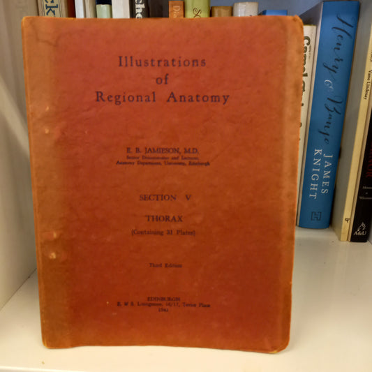 Illustrations of Regional Anatomy : Section V Thorax-Book-Tilbrook and Co