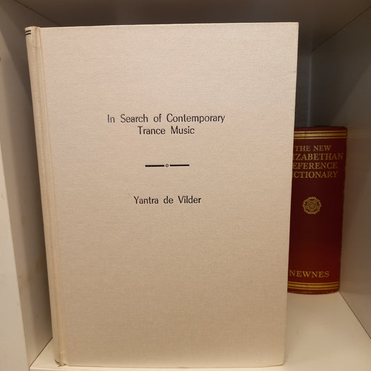 In Search of Contemporary Trance Music by Yantra de Vilder-Book-Tilbrook and Co