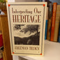 Interpreting Our Heritage by Freeman Tilden-Book-Tilbrook and Co