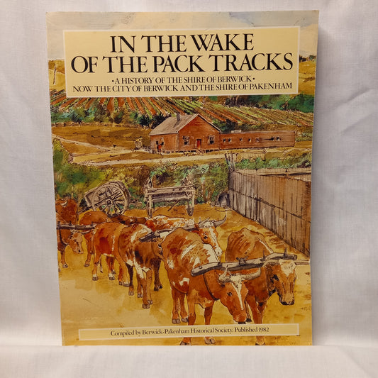 In the Wake of the Pack Tracks-Book-Tilbrook and Co