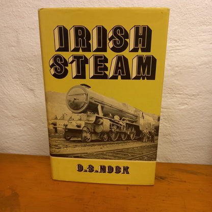 Irish Steam: A Twenty-Year Survey, 1920-1939 by O.S. Nock-Book-Tilbrook and Co