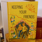 Keeping Your Friends (1965) – Vintage Character Education Book-Book - Children’s character education / Mid-century school reader / Illustrated storybook-Tilbrook and Co