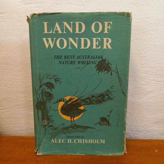 Land of Wonder by Alec H Chisholm-Book-Tilbrook and Co