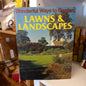 Lawns and Landscape Wonderful Ways to Garden by Margaret Masters-Book-Tilbrook and Co