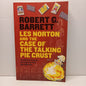 Les Norton and the Case of the Talking Pie Crust by Robert G. Barrett-Book-Tilbrook and Co