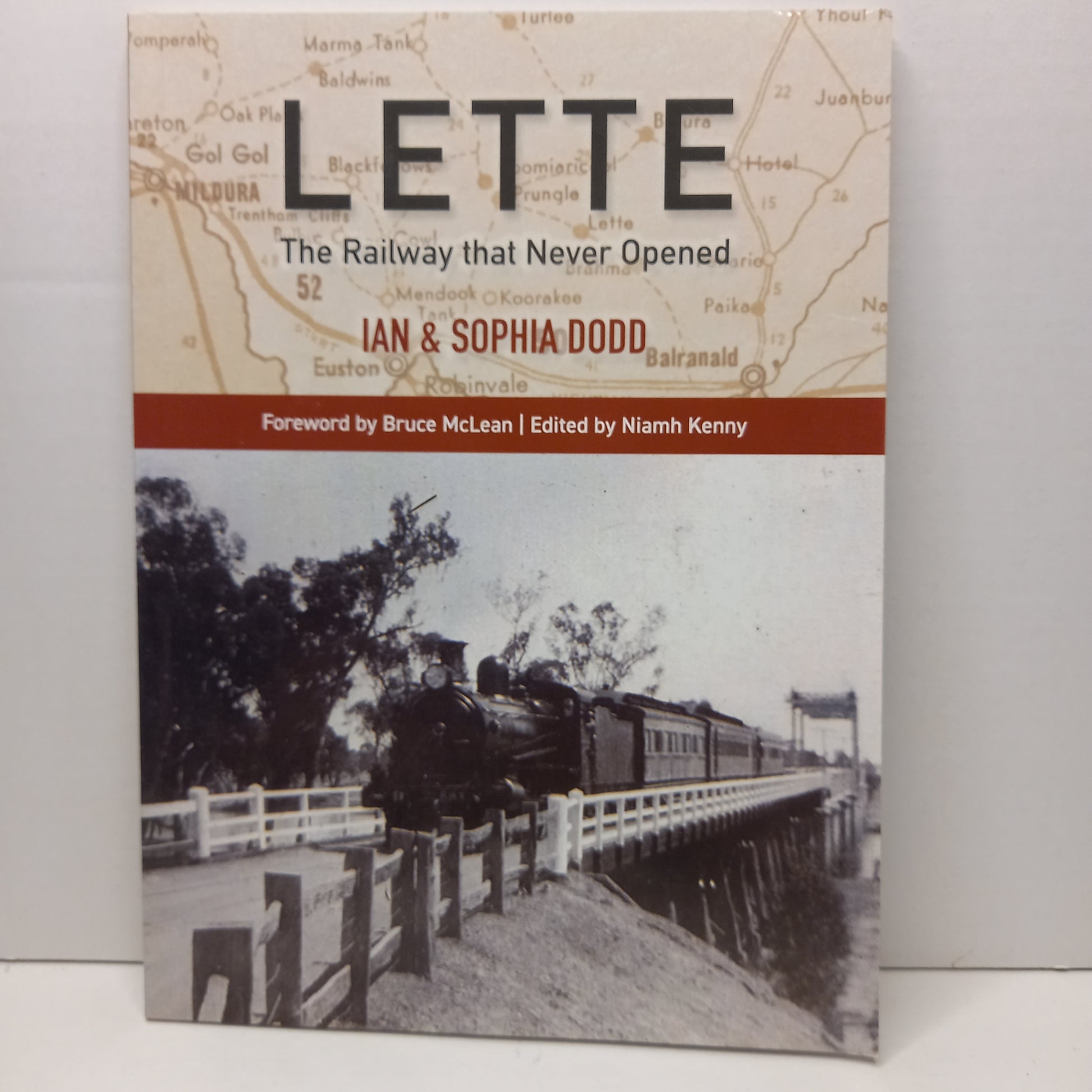 Lette-the railway that never opened by Ian and Sophia Dodd-Book-Tilbrook and Co