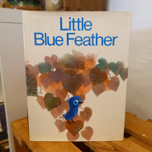 Little Blue Feather – Josef Hlaváč (1974)-Book - Illustrated children’s fable / Vintage picture book-Tilbrook and Co