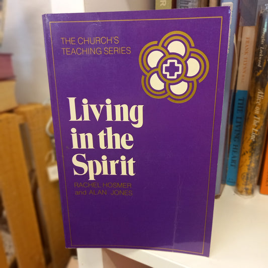 Living in the Spirity by Rachel Hosmer and Alan Jones-Books-Tilbrook and Co