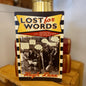 Lost for Words – Australia’s Lost Language in Words and Stories – Hugh Lunn (2006, Softcover)-Australian Language / Social History-Tilbrook and Co