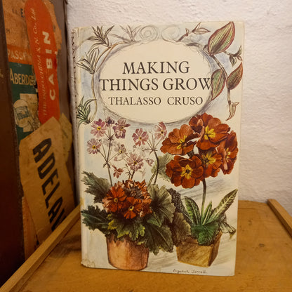 Making things Grow by Thalasso Cruso-Book-Tilbrook and Co