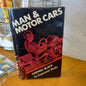 Man and Motor Cars: An Ergonomic Study By Stephen Black-Book-Tilbrook and Co