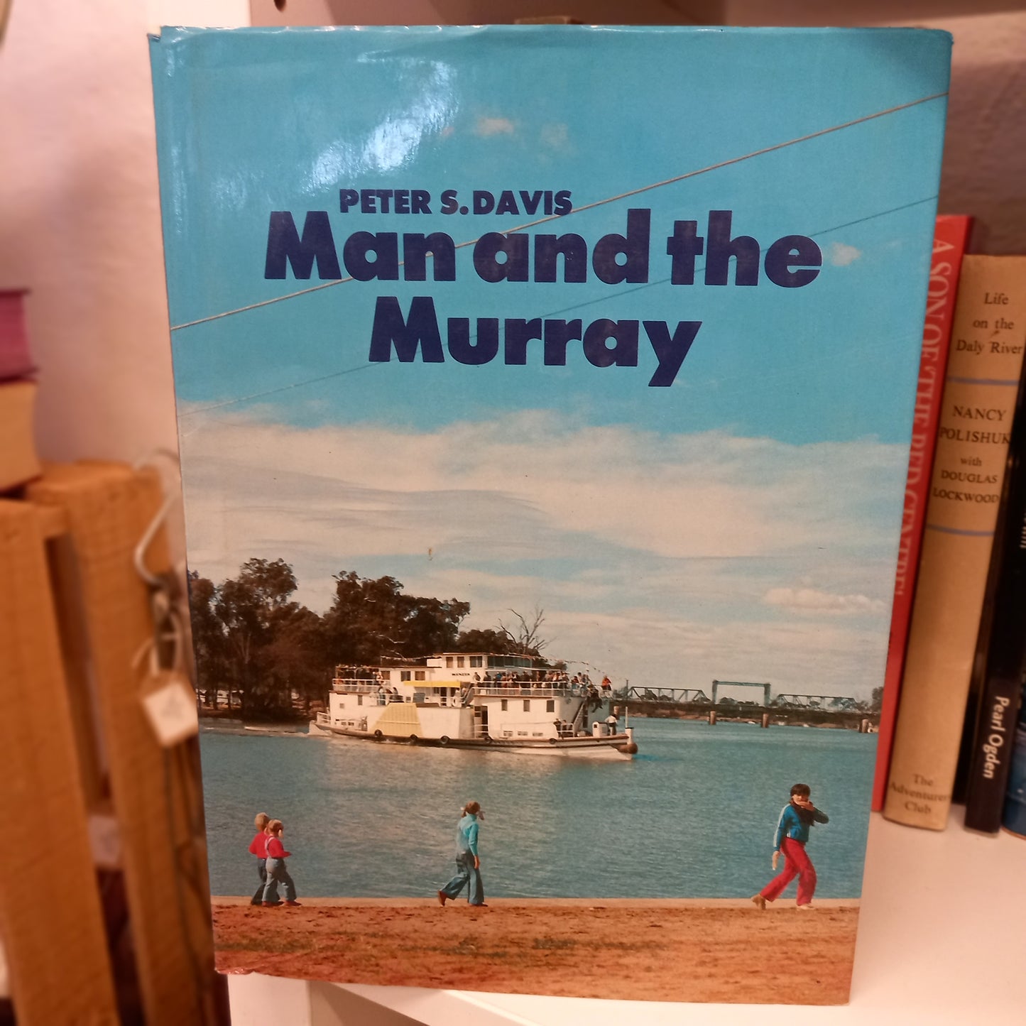 Man and the Murray by Peter S. Davis (1978)-Book - Environmental & Australian River History-Tilbrook and Co