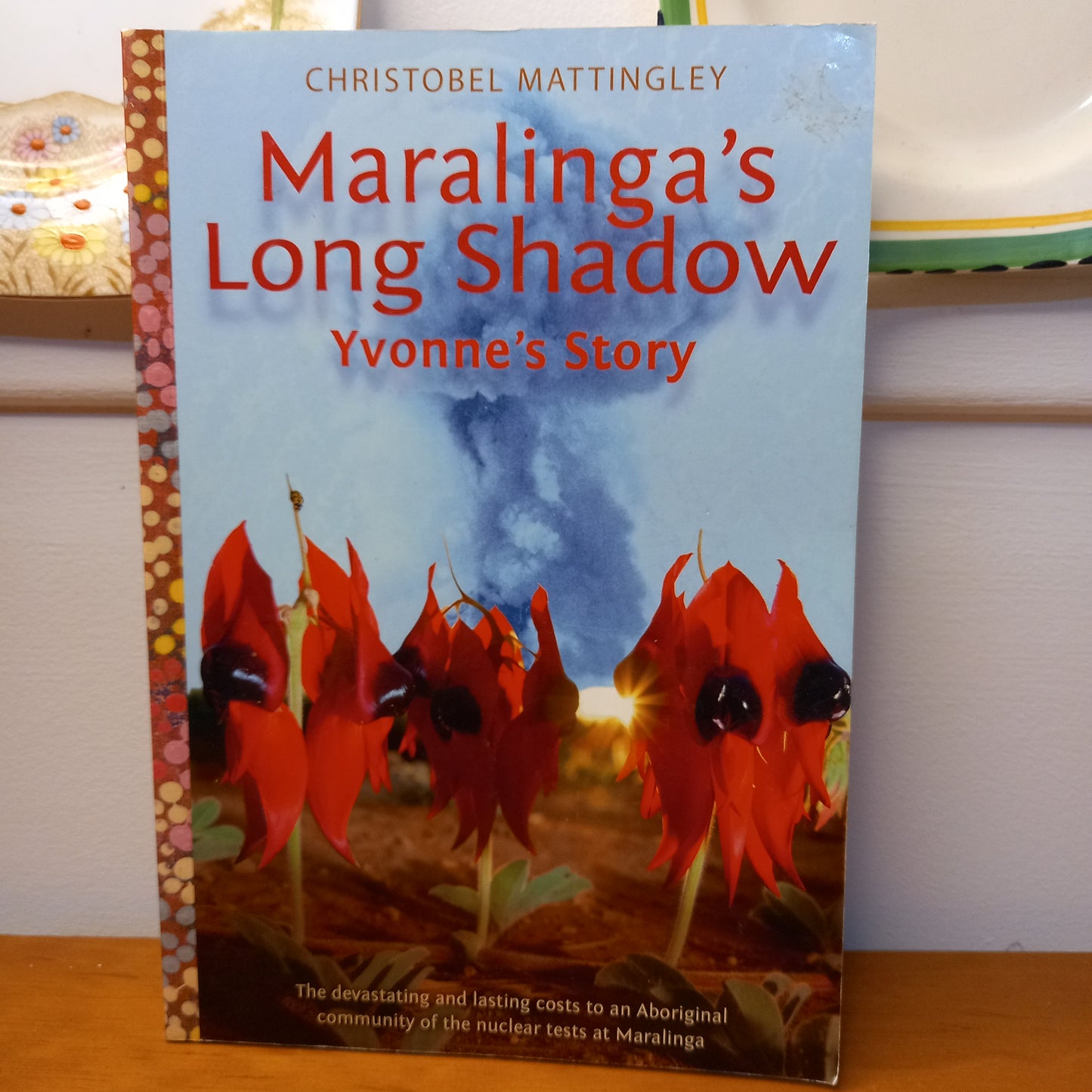 Maralinga's Long Shadow Yvonne's Story by Christobel Mattingley-Book-Tilbrook and Co