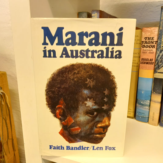 Marani in Australia by Faith Bandler, Len Fox-Books-Tilbrook and Co