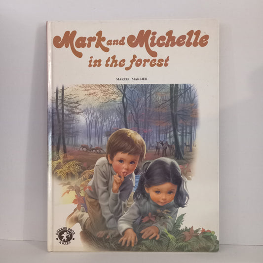 Mark And Michelle In The Forest by Marcel Marlier and illustrated by Gilbert Delahaye-Book-Tilbrook and Co