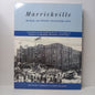 Marrickville : Rural Outpost to Inner City by Chrys Meader, Richard Cashman and Anne Carolan-Book-Tilbrook and Co