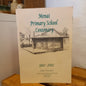 Menai Primary School Centenary, 1902–2002-Book - School History / Local Community History / Centenary Publication-Tilbrook and Co