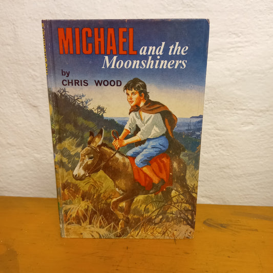 Michael and the Moonshiners by Chris Wood-Book-Tilbrook and Co