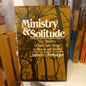Ministry and Solitude: The Ministry of the Laity and the Clergy in Church and Society by James C. Fenhagen – Seabury Press, 1981 – Hardcover (Very Good Condition)-Christian Ministry / Theology-Tilbrook and Co
