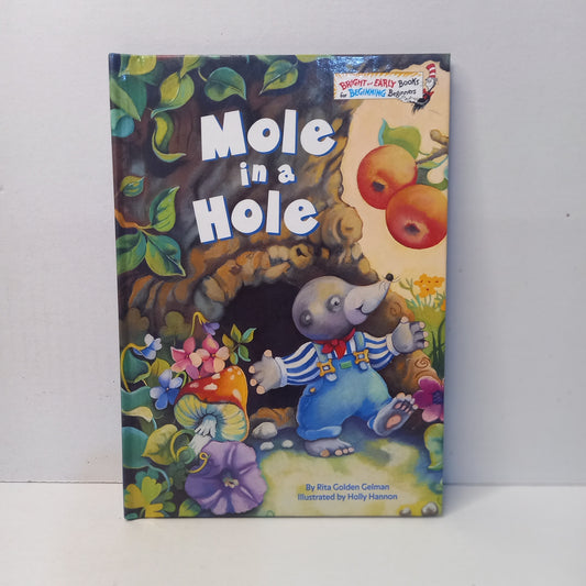 Mole in a Hole (Step-Into-Reading, Step 2) by Rita Golden Gelman; Holly Hannon-Book-Tilbrook and Co