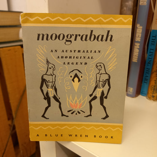 Moograbah an Australian Aboriginal legend-Books-Tilbrook and Co