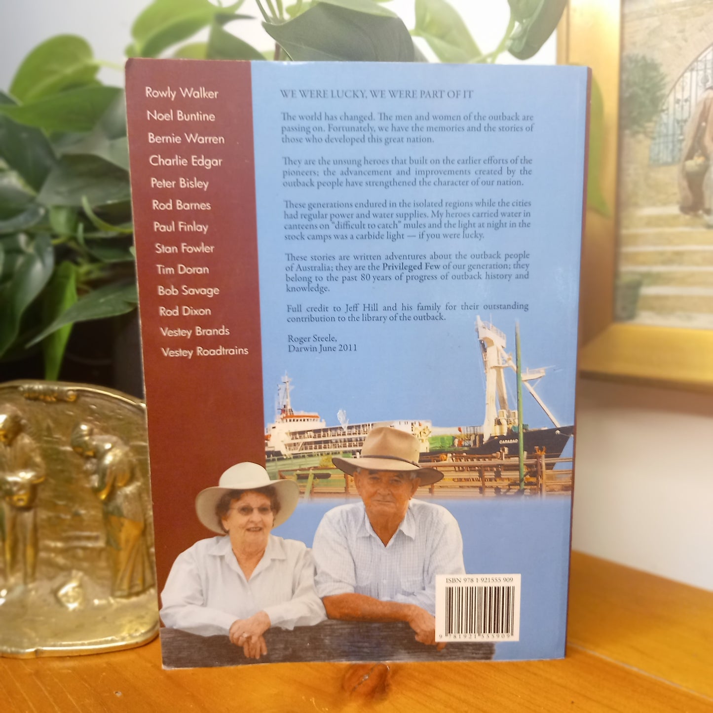 More of the Privileged Few – Jeff & Cooee Hill (2011)-Australian Rural Biography / Droving &amp; Cattle Industry History-Tilbrook and Co