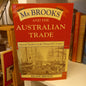Mr Brooks and the Australian Trade Imperial Business in the Nineteenth Century by Frank Broeze-Book-Tilbrook and Co