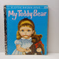 My Teddy Bear by Patsy Scarry and pictures by Eloise Wilkin A Little Golden Book #168-Book-Tilbrook and Co