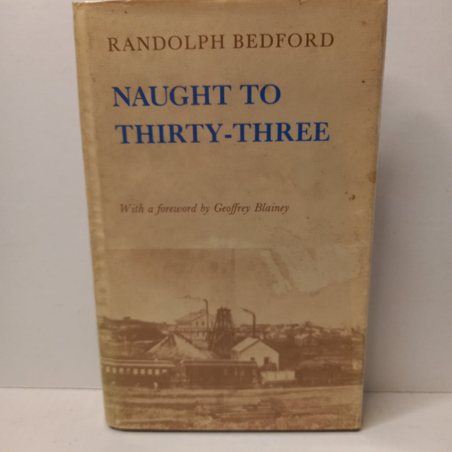 Naught to thirty-three by Randolph Bedford-Book-Tilbrook and Co