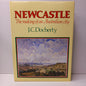 Newcastle: The making of an Australian city by J. C Docherty-Book-Tilbrook and Co