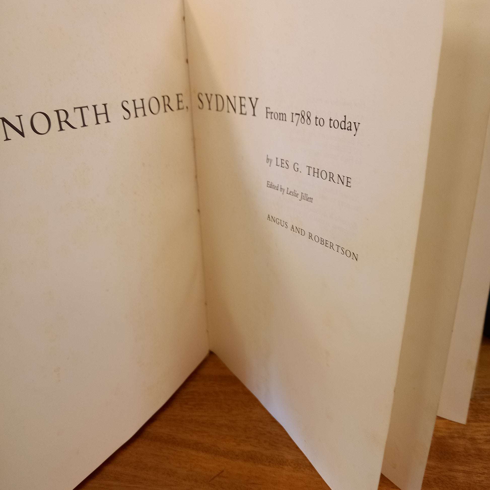 North Shore Sydney: From 1788 to Today by Les G. Thorne-Books-Tilbrook and Co