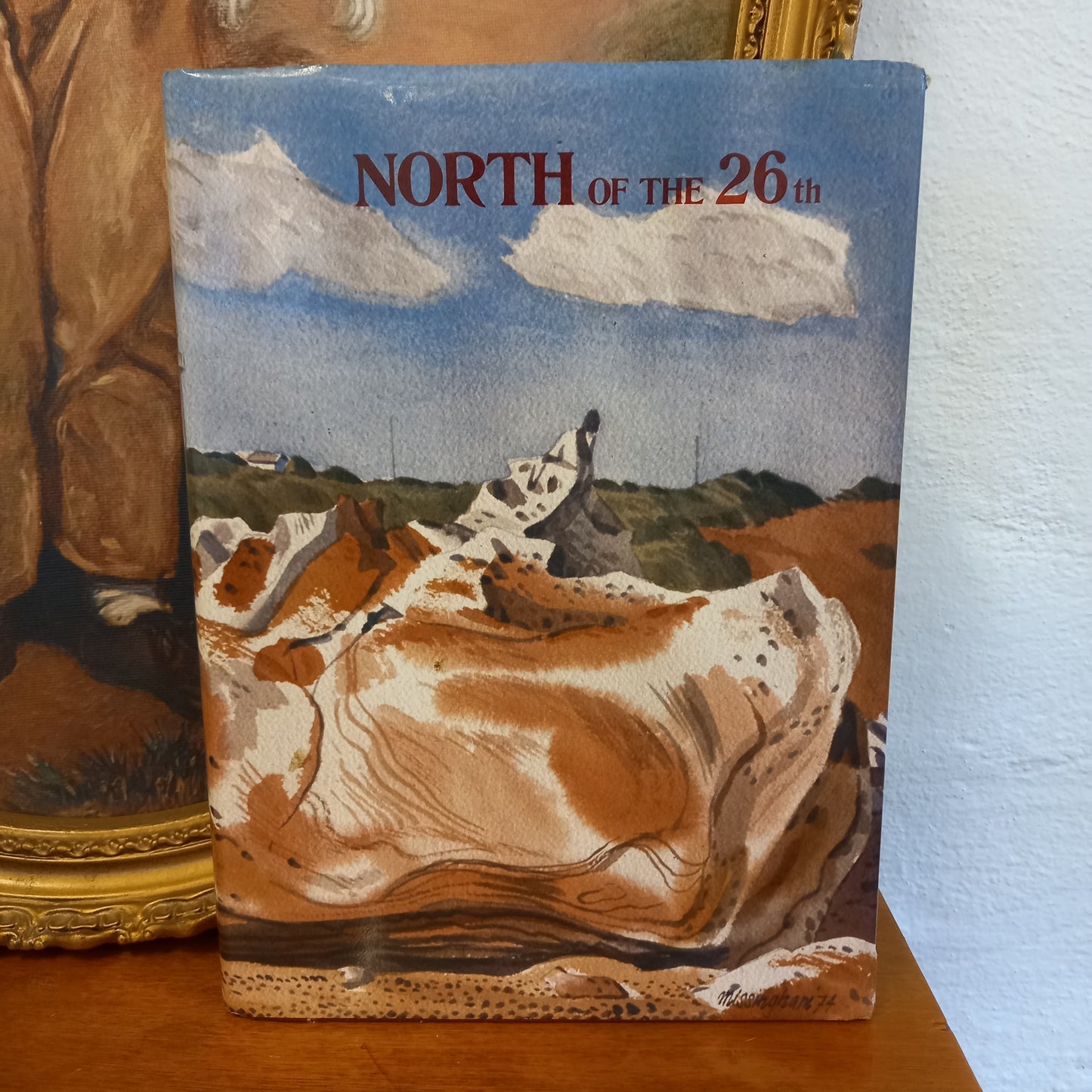 North of the 26th: A collection of writings, paintings, drawings, and photographs from the Kimberley, Pilbara, and Gascoyne regions by Weller, Helen Et Al (eds.)-Book-Tilbrook and Co