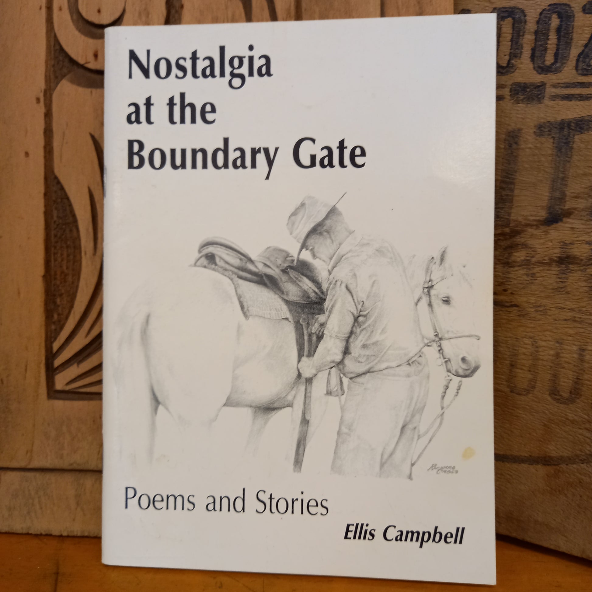 Nostalgia at the Boundary Gate. Poems and Stories by Ellis Campbell-Book-Tilbrook and Co