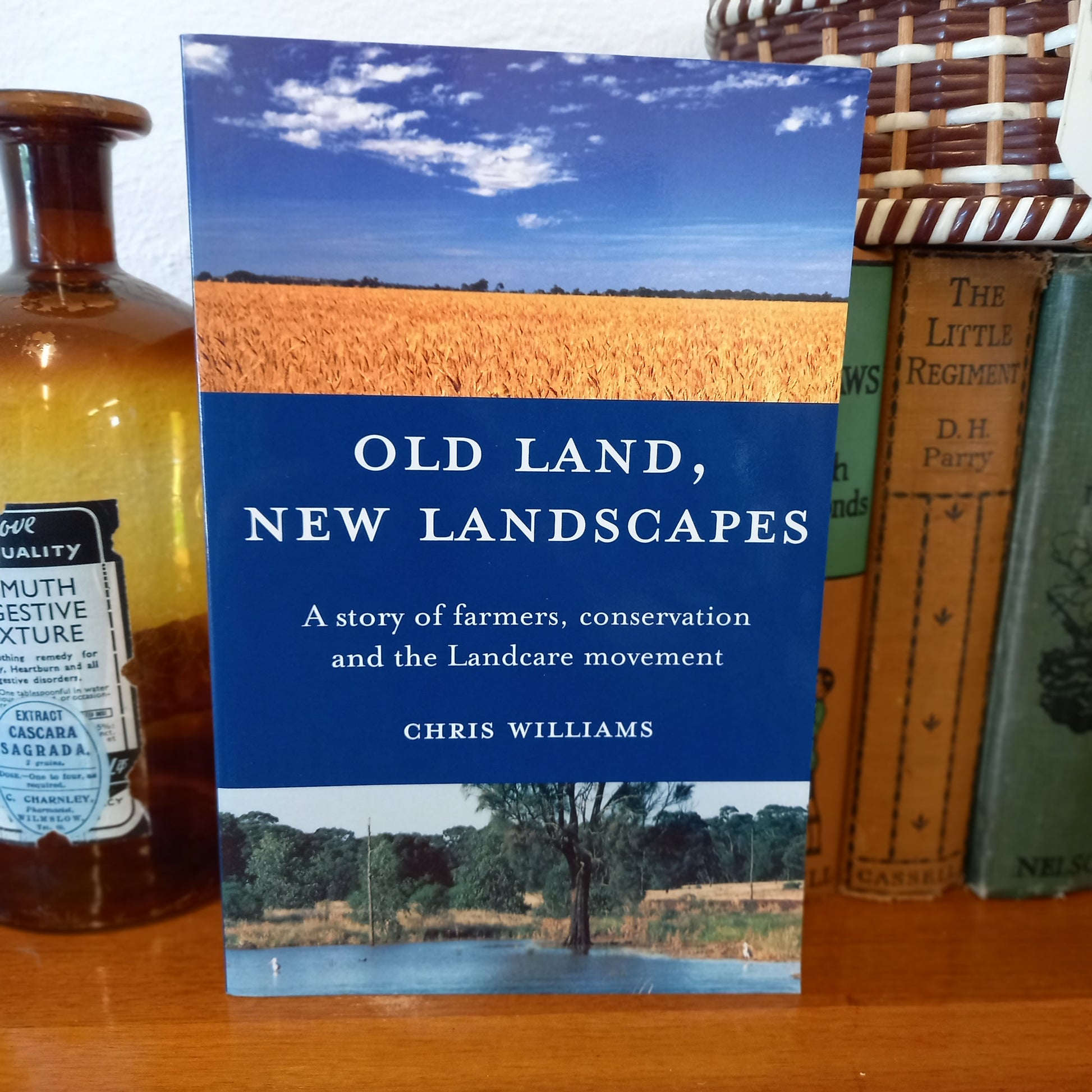 Old Land, New Landscapes: A Story of Farmers, Conservation, and the Landcare Movement by Williams, Chris-Book-Tilbrook and Co