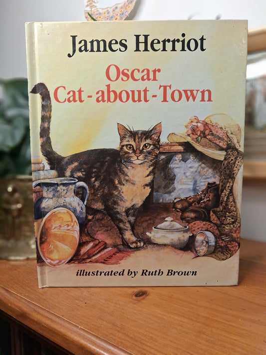 Oscar Cat-About-Town – James Herriot, Illustrated by Ruth Brown (1990)-Vintage Children’s Picture Book / Animal Story-Tilbrook and Co