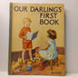 Our Darlings First Book Bright Pictures and Easy Lessons for Little Folk-Book-Tilbrook and Co