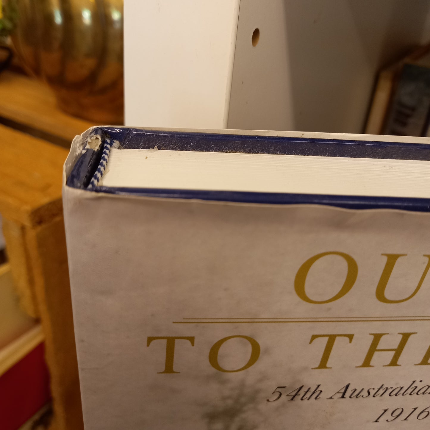 Our Gift To The Empire: 54th Australian Infantry Battalion, 1916-1919 by Ross St Claire-Book-Tilbrook and Co