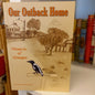 Our Outback Home Memories of Nymagee-Book-Tilbrook and Co